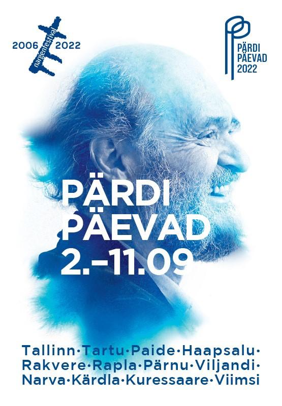 PÄRDI PÄEVAD TALLINNAS. FRATRES / Nargenfestival 2022